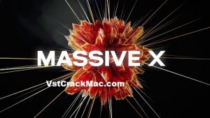 Massive X VST v1.6.6 Crack Mac + Torrent (2023) Download