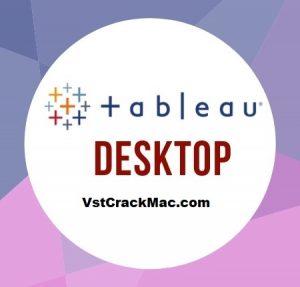 Tableau Desktop 2021.4.2 Crack Mac + Activation Key (Latest)