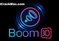 Boom 3D 1.4.6 Crack + Serial Keygen 2022 Free Download {Latest}