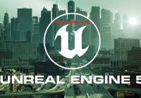 Unreal Engine 5 Crack + Torrent Full Offline Installer 2022